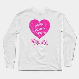 Happy Valentine Day Long Sleeve T-Shirt